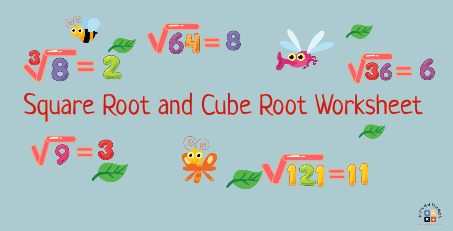 Square Root And Cube Root Worksheet Free Printable