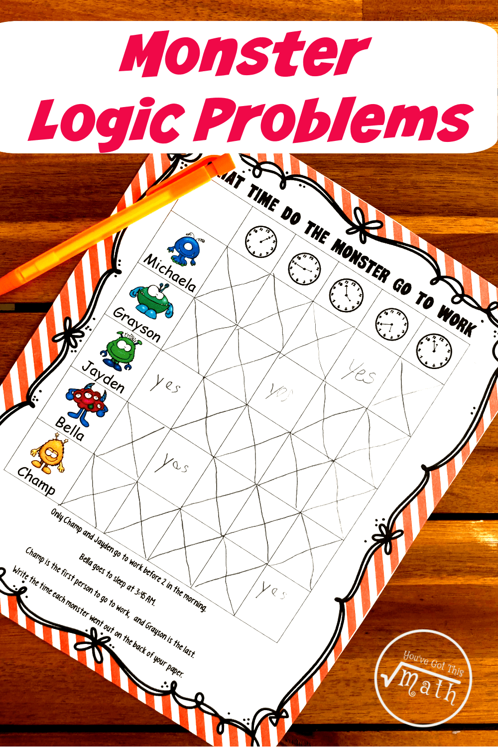 Logic games for kids printable with monsters and clocks with an orange pencil on a wooden background. 