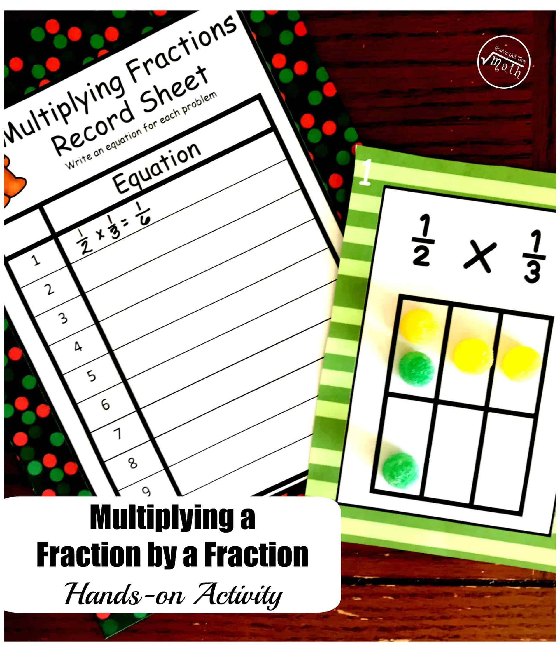 One Free, Hands - On Multiplying Fractions Activity