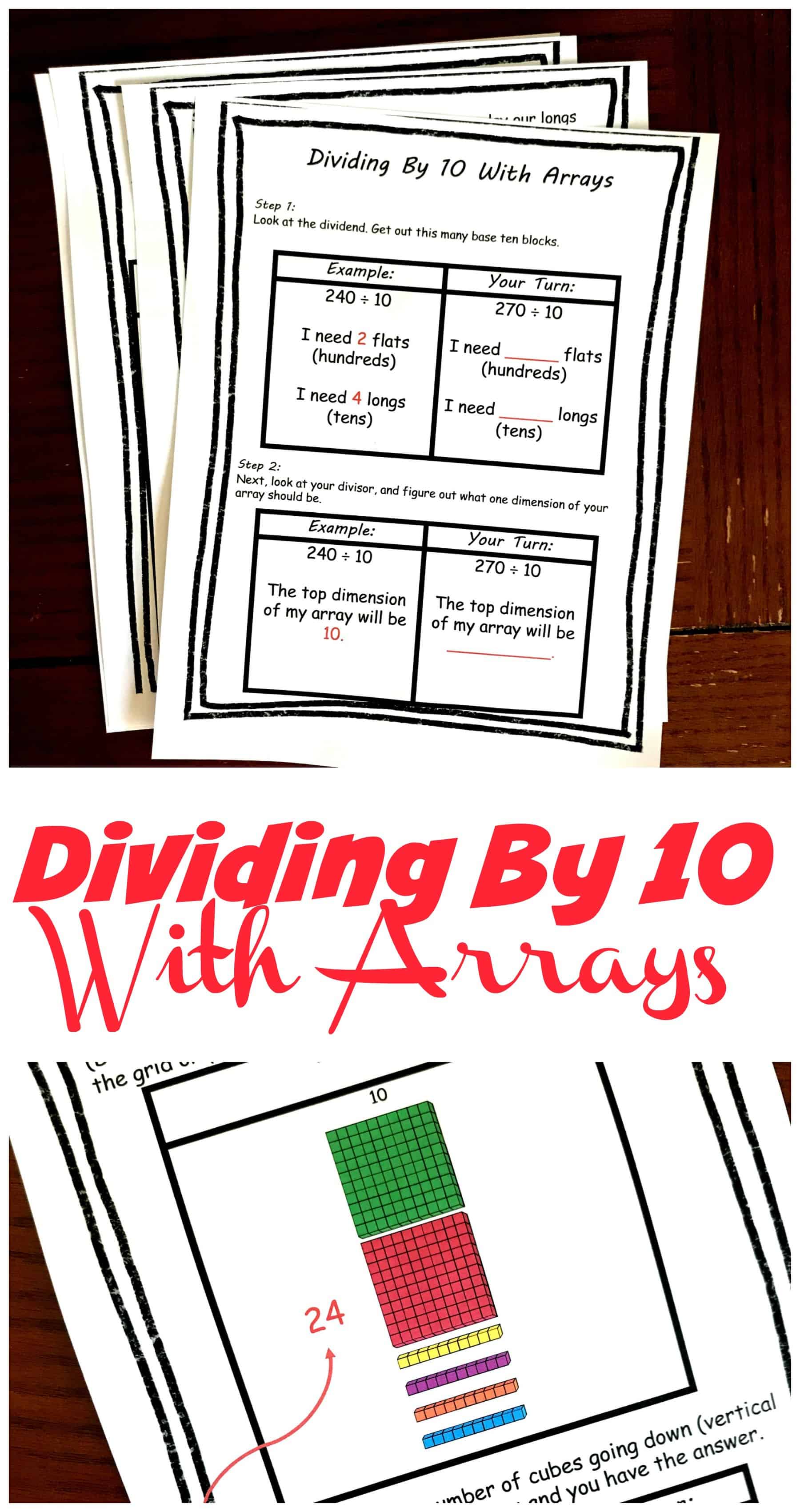 Grab these step by step directions for dividing by 10 using arrays. Children will learn how to use base ten blocks to create an array while dividing.