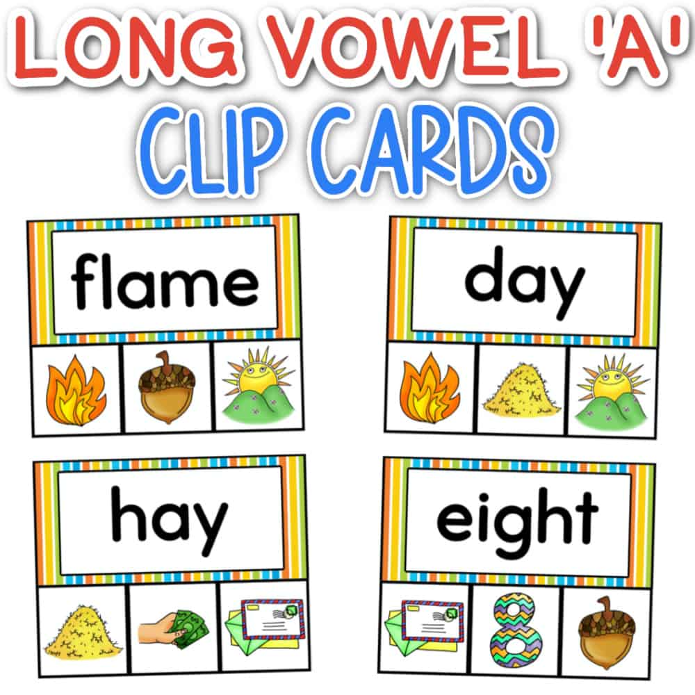 Long “a” Sound Words | Free Printable Clip Cards