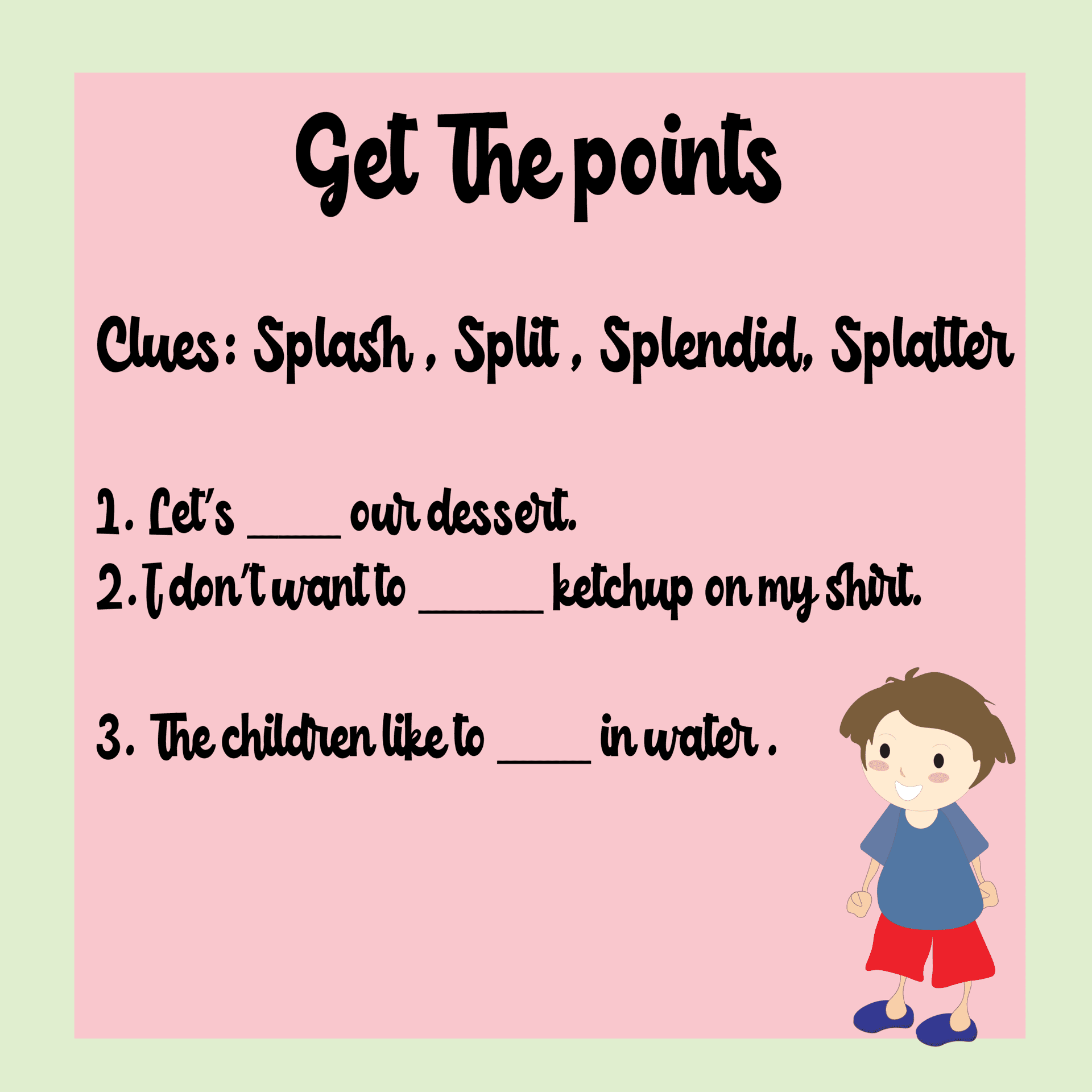 Get the points Using Spl Words!