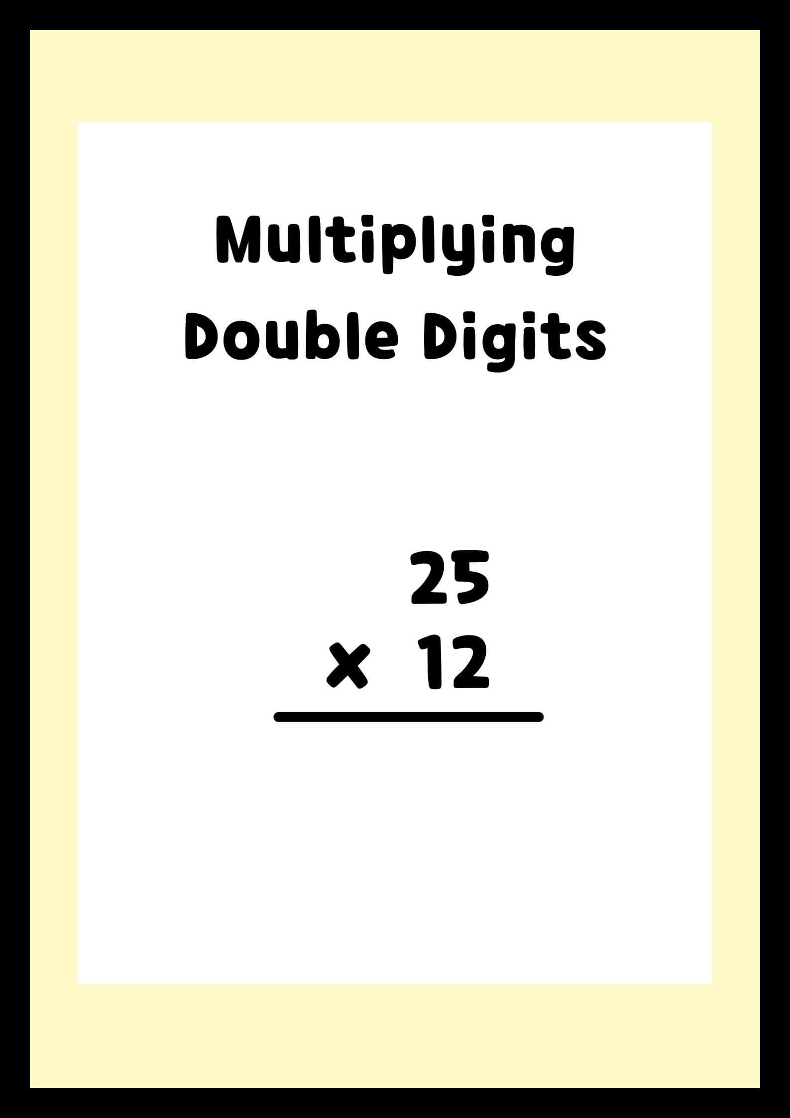 writing numbers for multiplying double digits