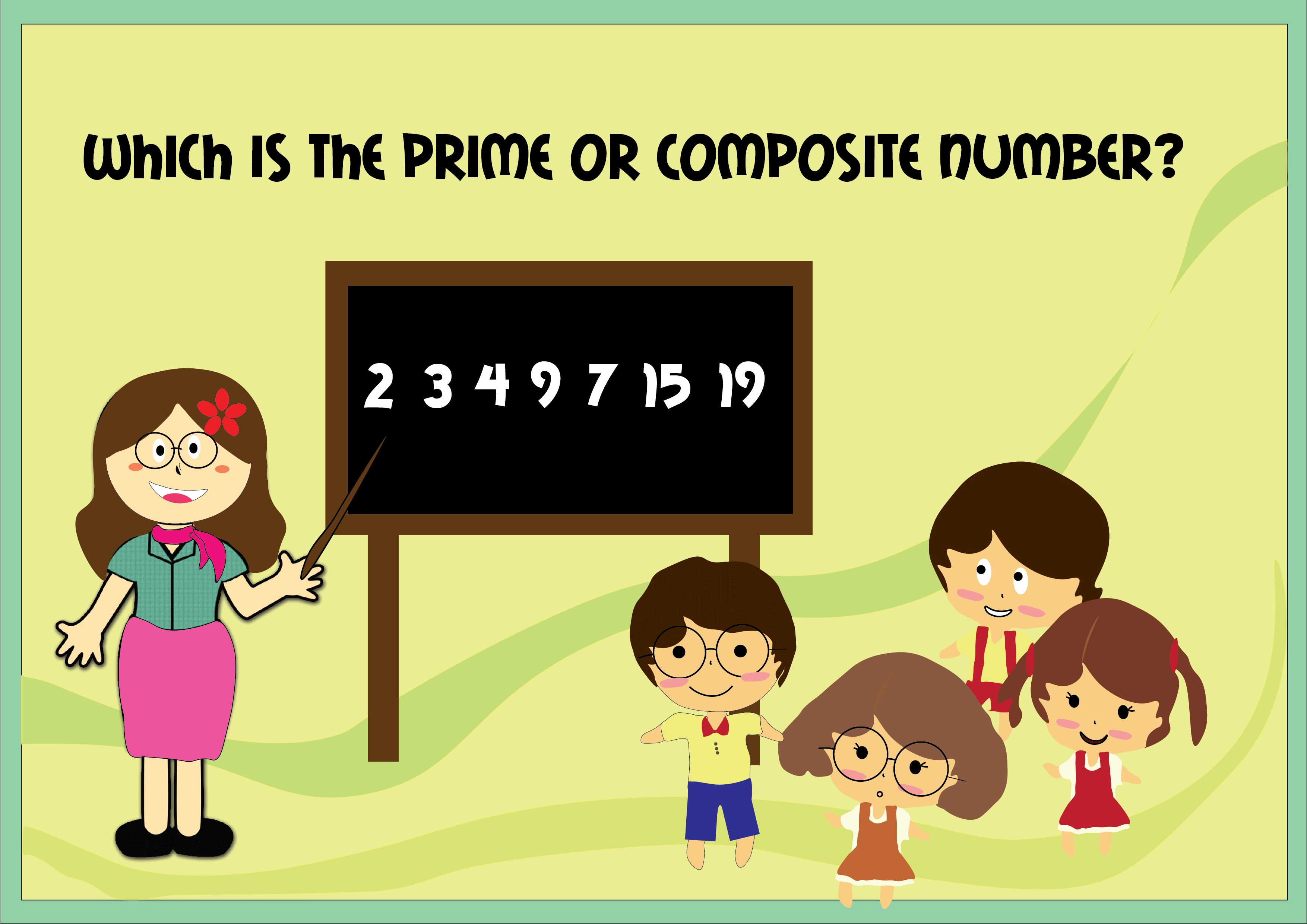 Teacher asking a question to find prime and composite number