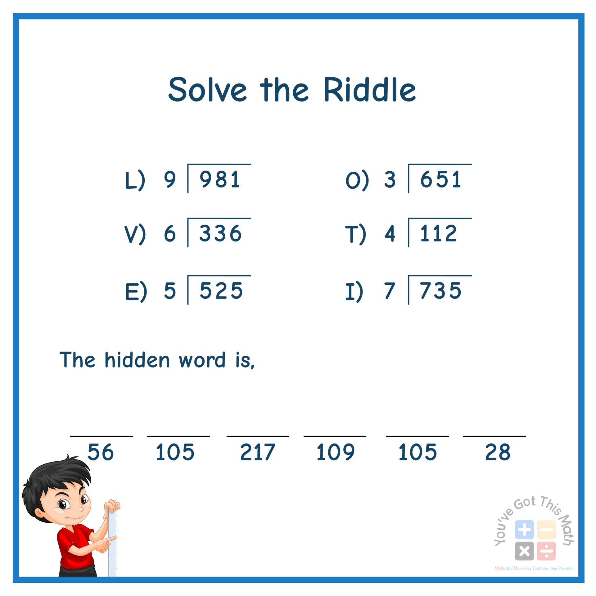 Solving Riddles of Long Division without Remainders to Find Hidden Words