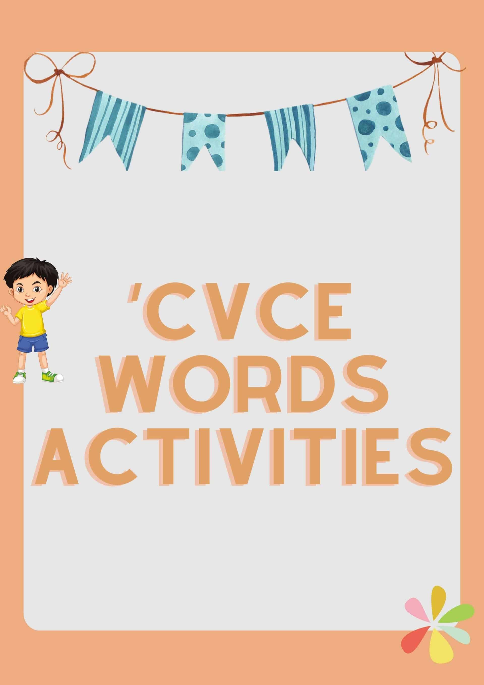 CVCe words activities to understand CVCe words