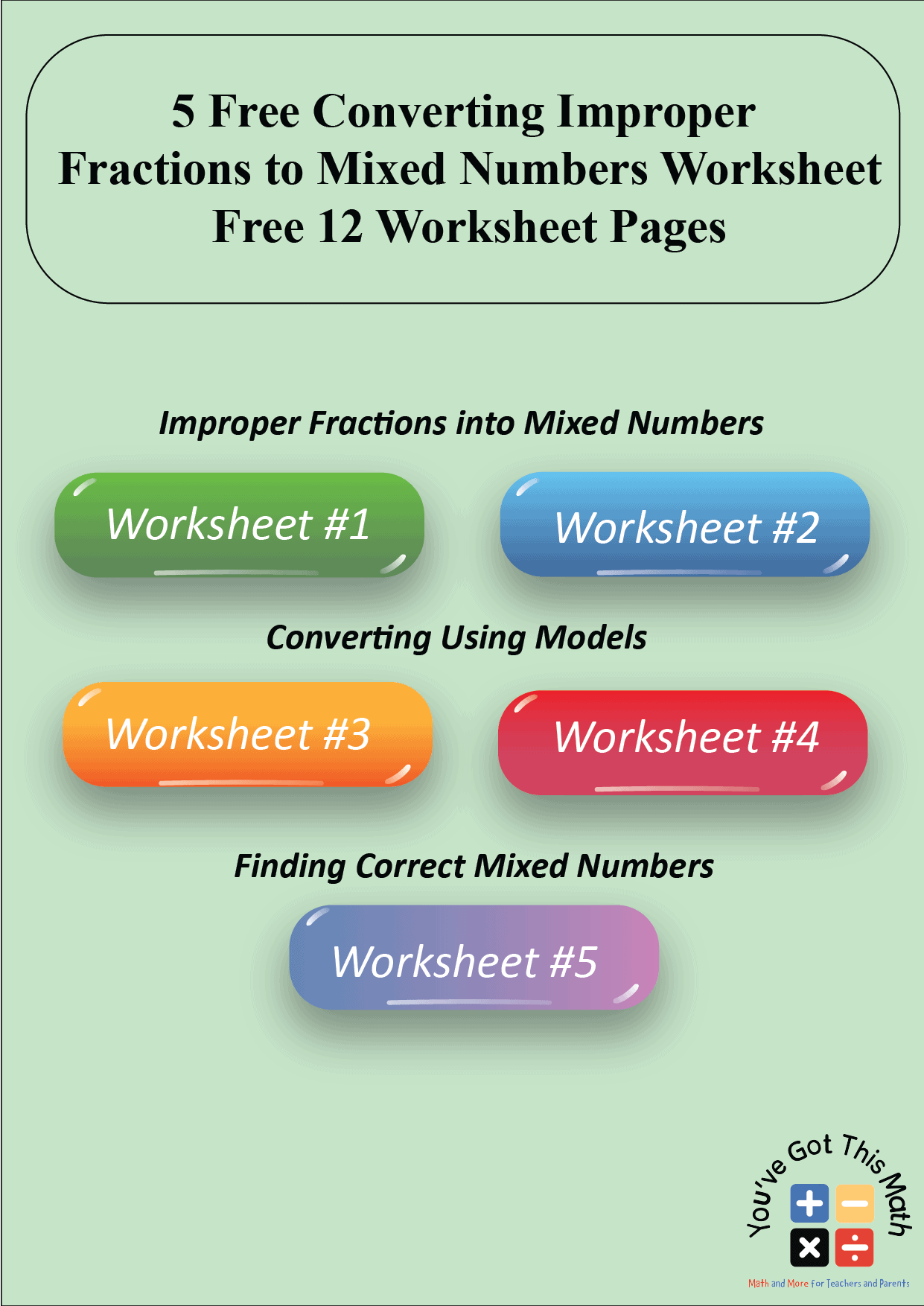 Converting Improper Fractions to Mixed Numbers Worksheet