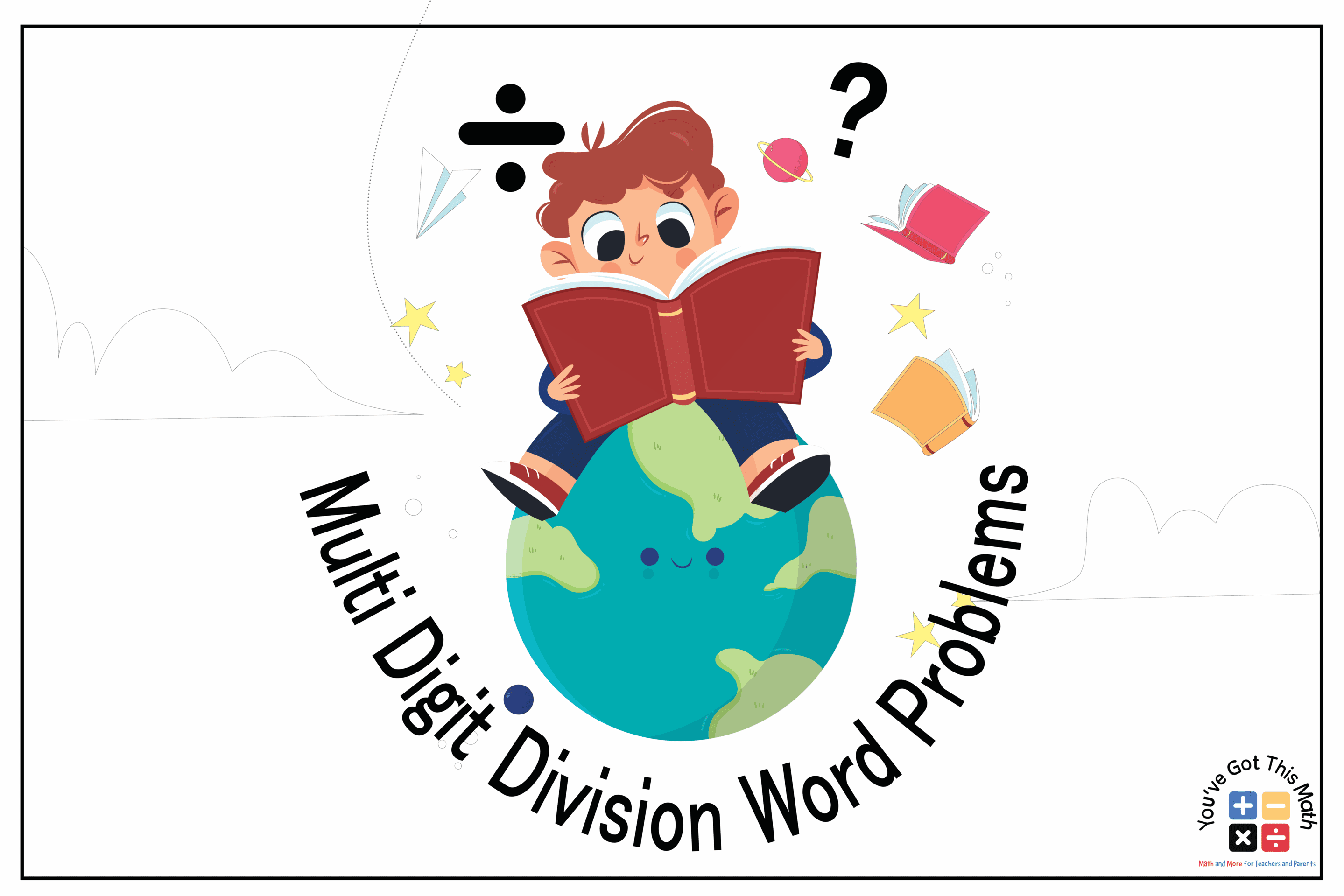 45 Multi Digit Division Word Problems | 5 Free Worksheets