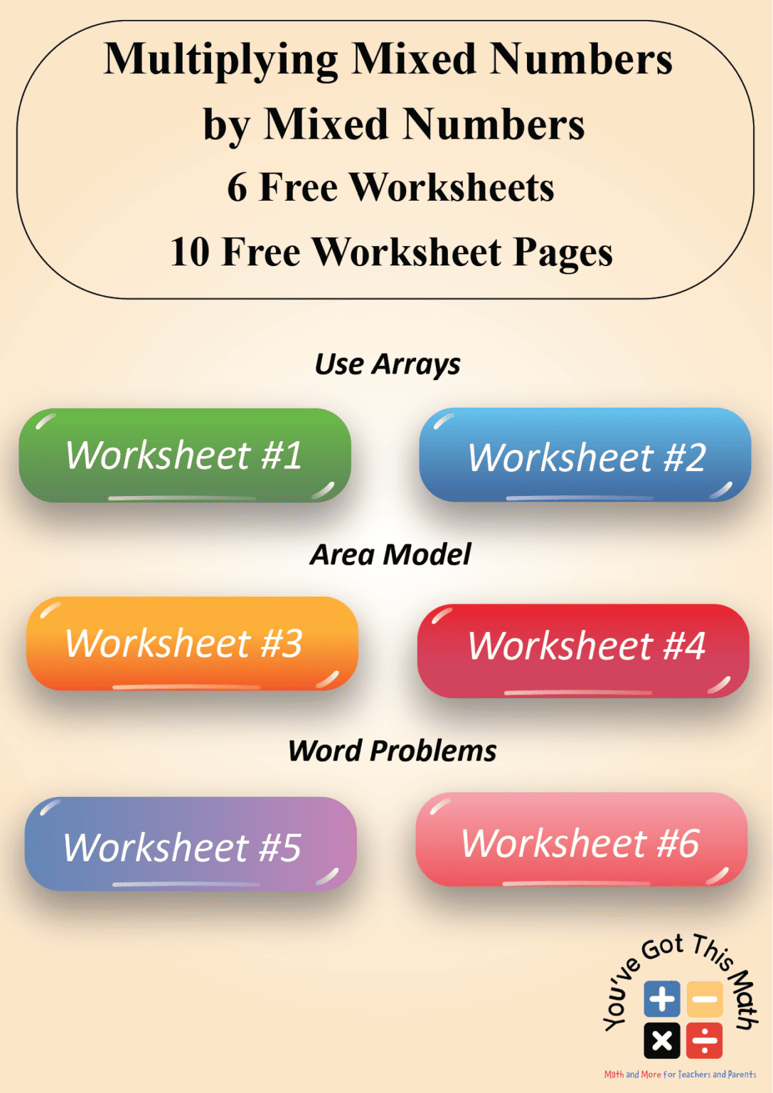 Multiplying Mixed Numbers by Mixed Numbers | 6 Free Worksheets