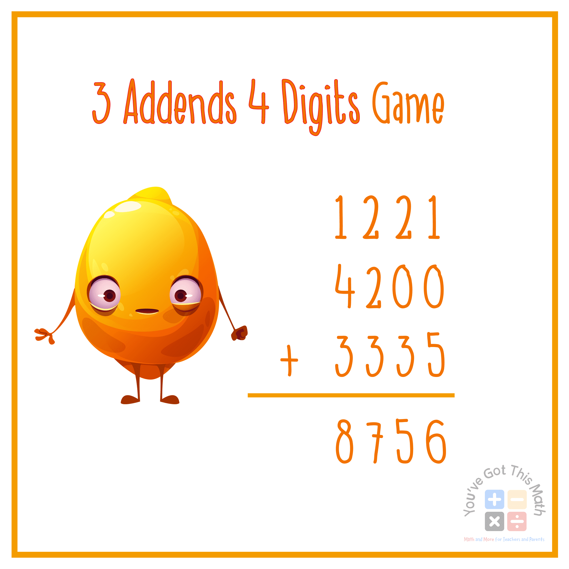 3 addends 4 digits game for adding with 3 addends