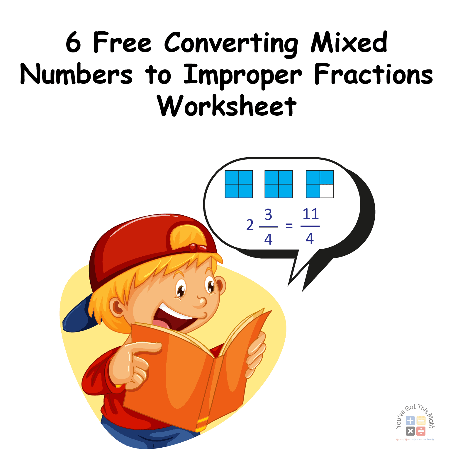 6 Free Converting Mixed Numbers to Improper Fractions Worksheet