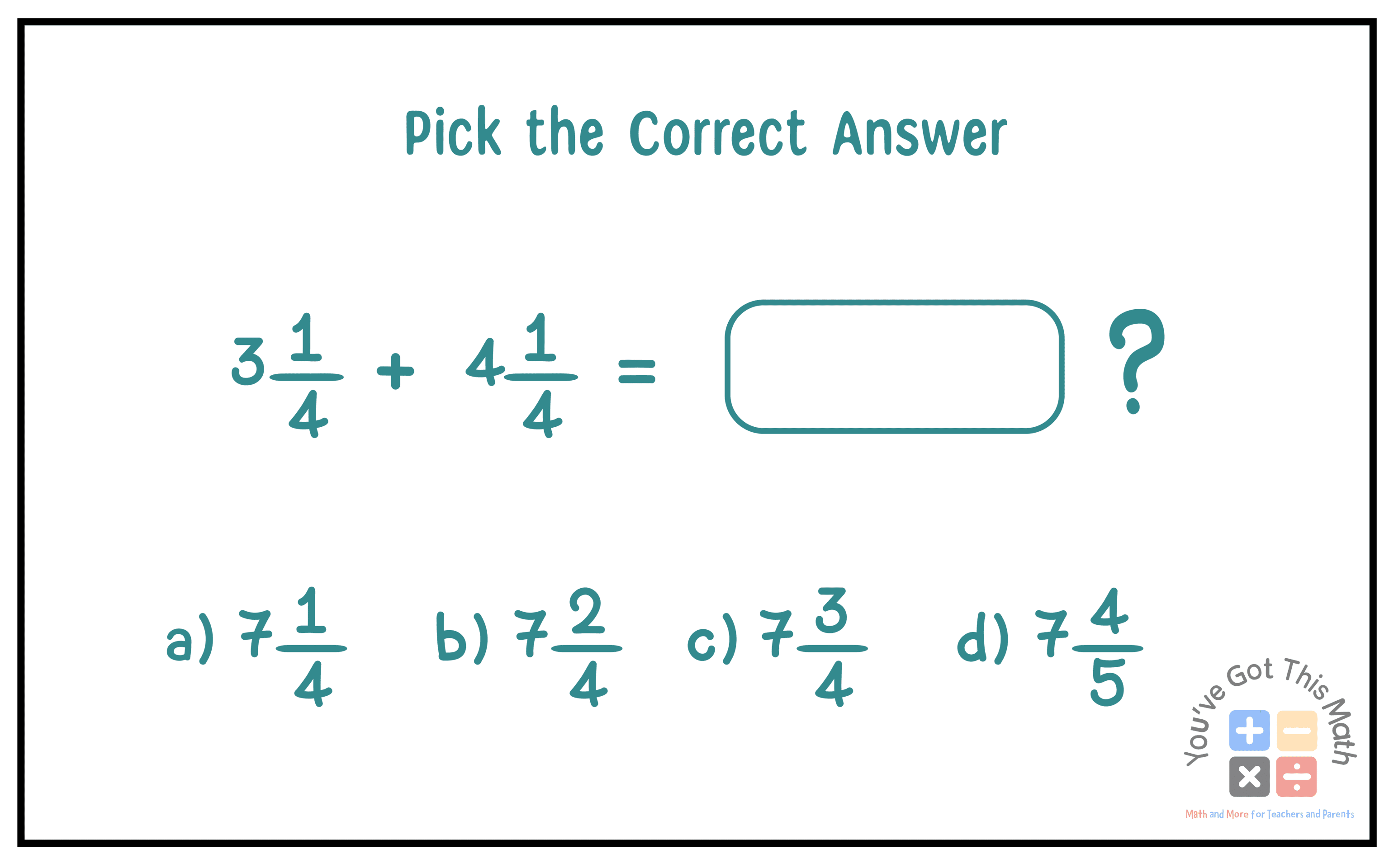 choose the best answer for adding mixed numbers with regrouping