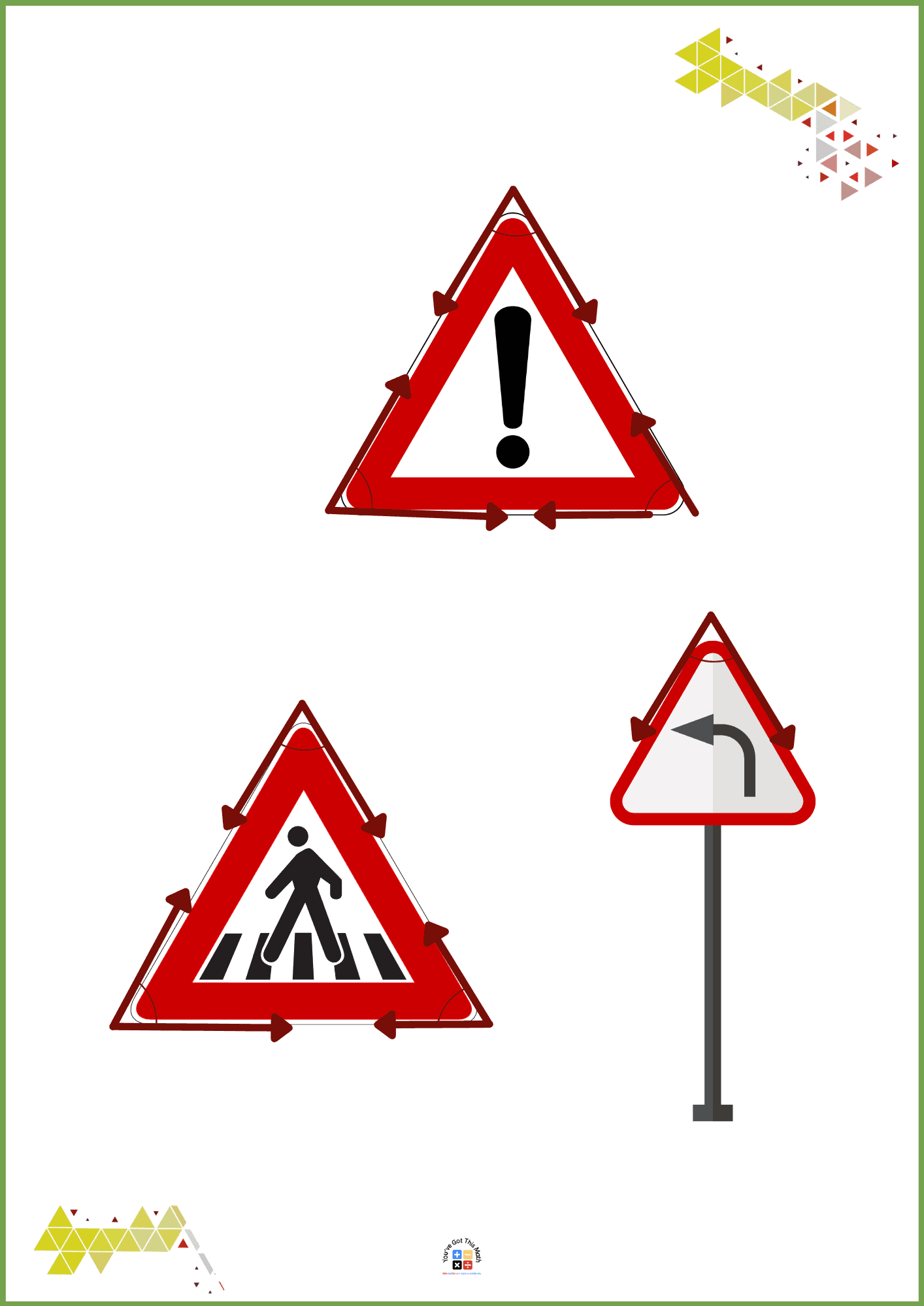 Acute Angle Shaped Road Sign