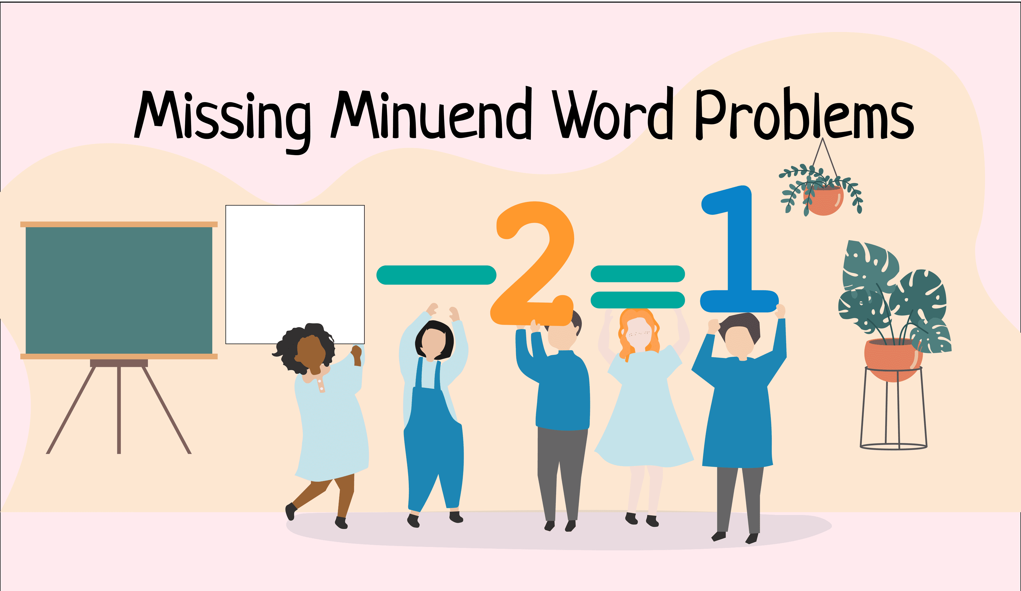 60 Missing Minuend Word Problems | 5 Free Worksheets