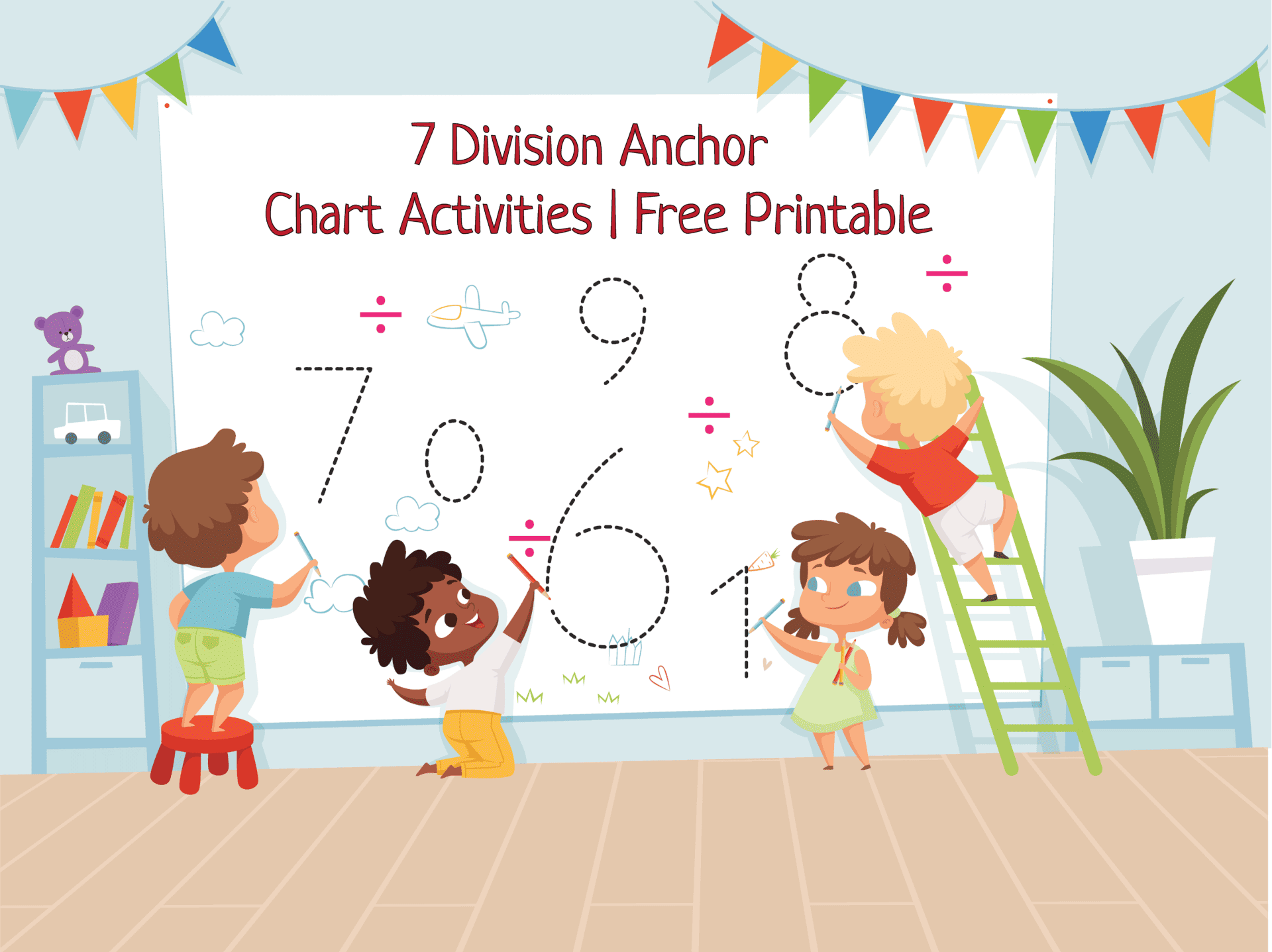 7 Fun Division Anchor Chart Examples | Free Printable