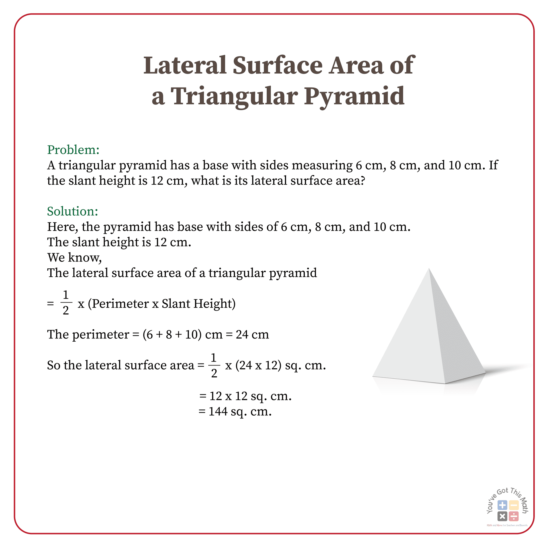 Formula for lateral surface area of a triangular pyramid