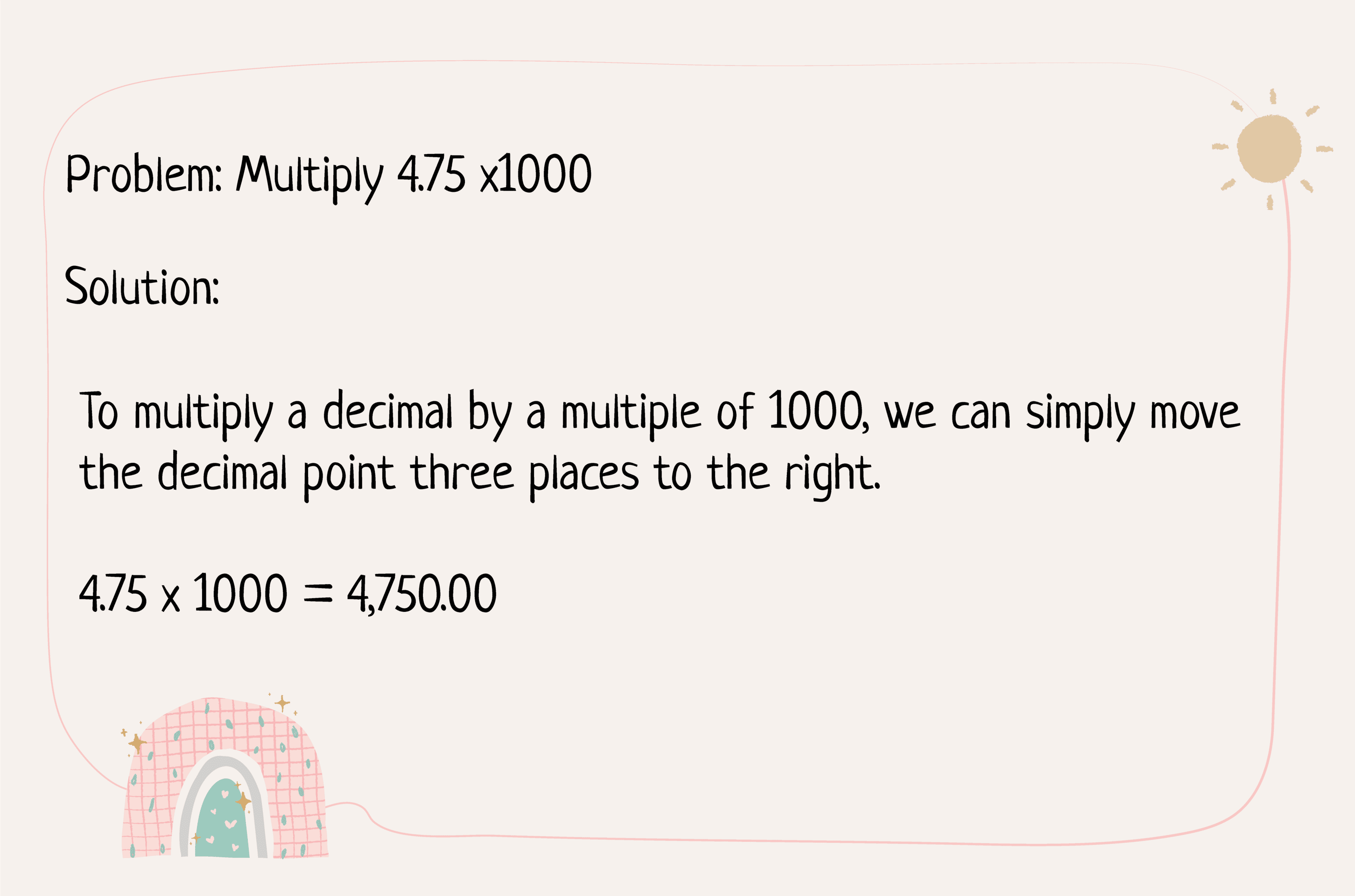 Multiplying Multiples of 10, 100 and 1000 by Decimals