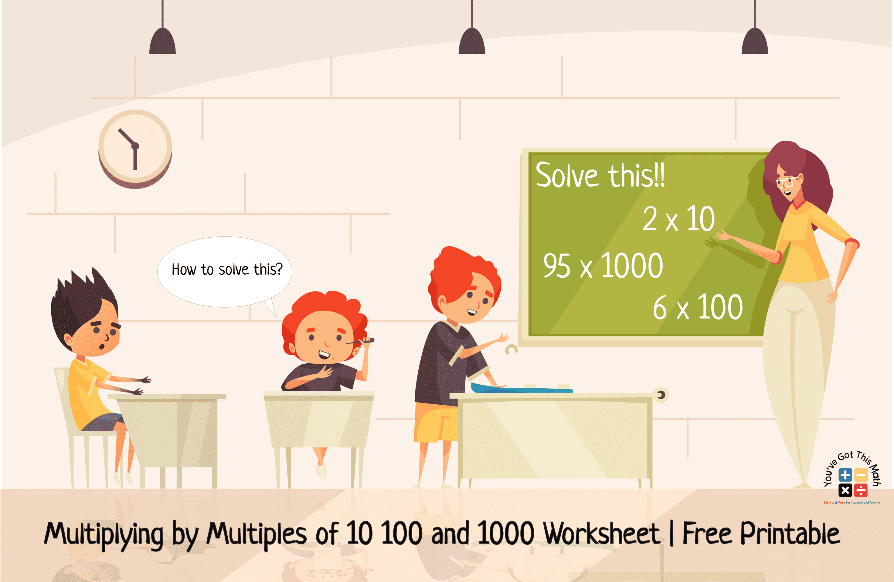 8 Free Multiplying by Multiples of 10 100 and 1000 Worksheet