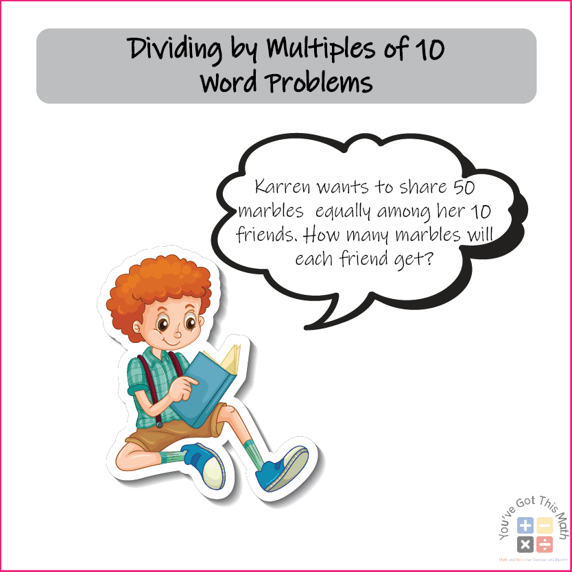 Dividing by multiples of 10 word problems