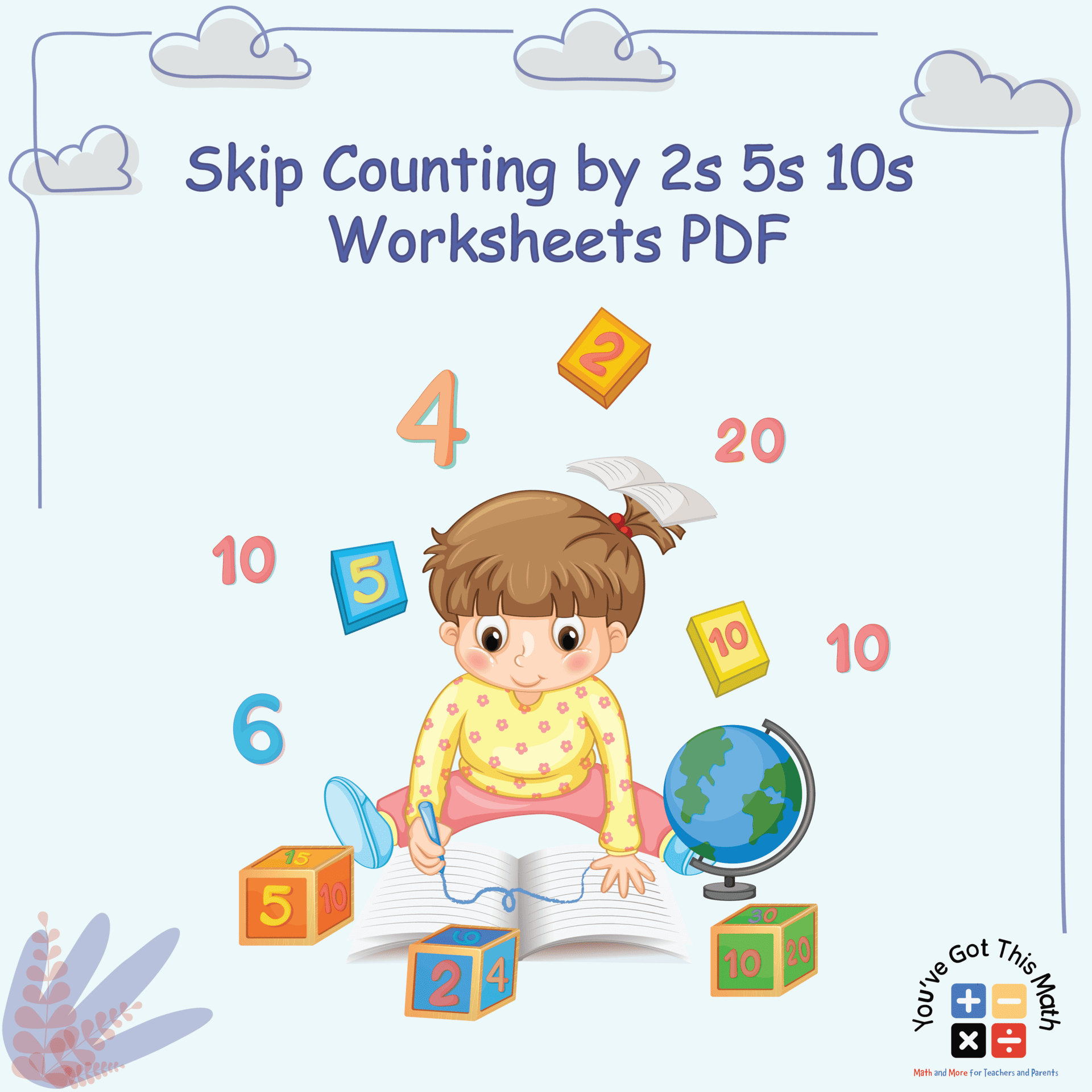 12 Free Skip Counting by 2s 5s 10s Worksheets PDF