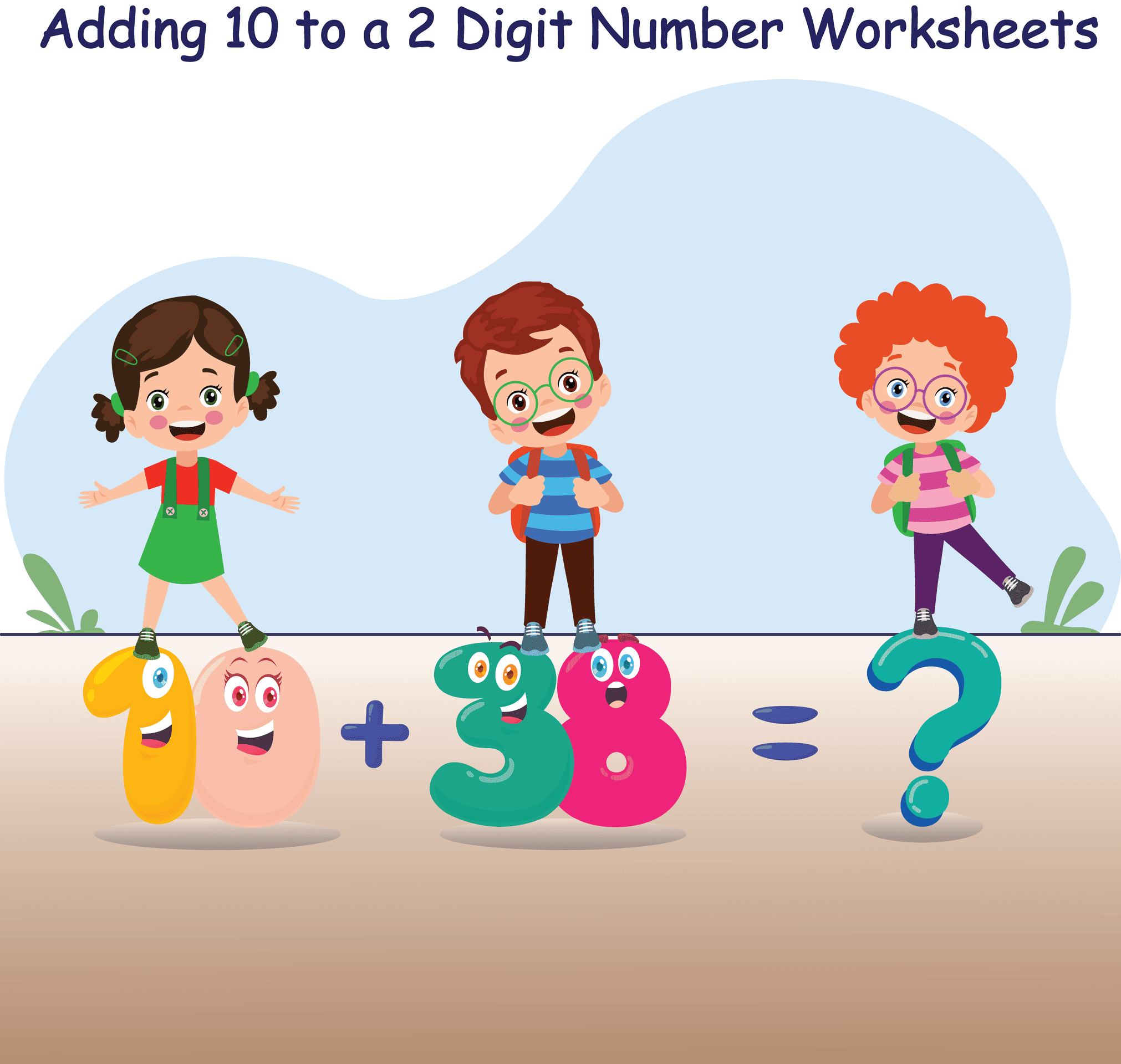 6 Free Adding 10 to a 2 Digit Number Worksheets