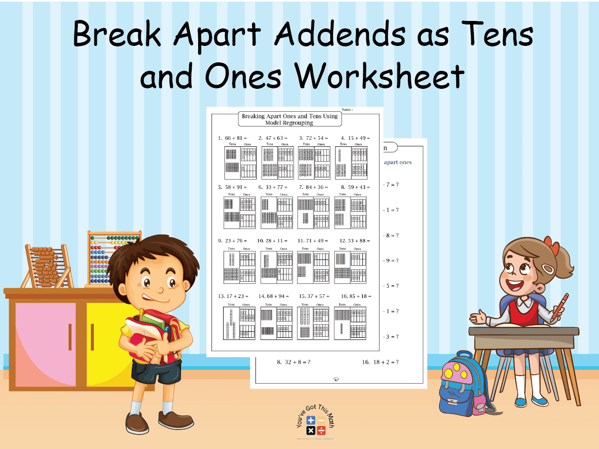 20+ Break Apart Addends as Tens and Ones Worksheet | Free Printable