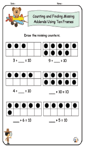Counting and Finding Missing Addends Using Ten Frames Worksheets