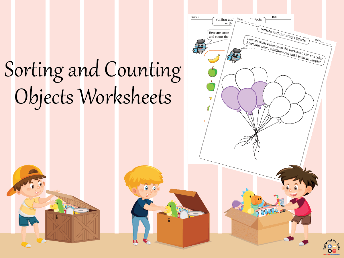 35+ Sorting and Counting Objects Worksheets | Free Printable
