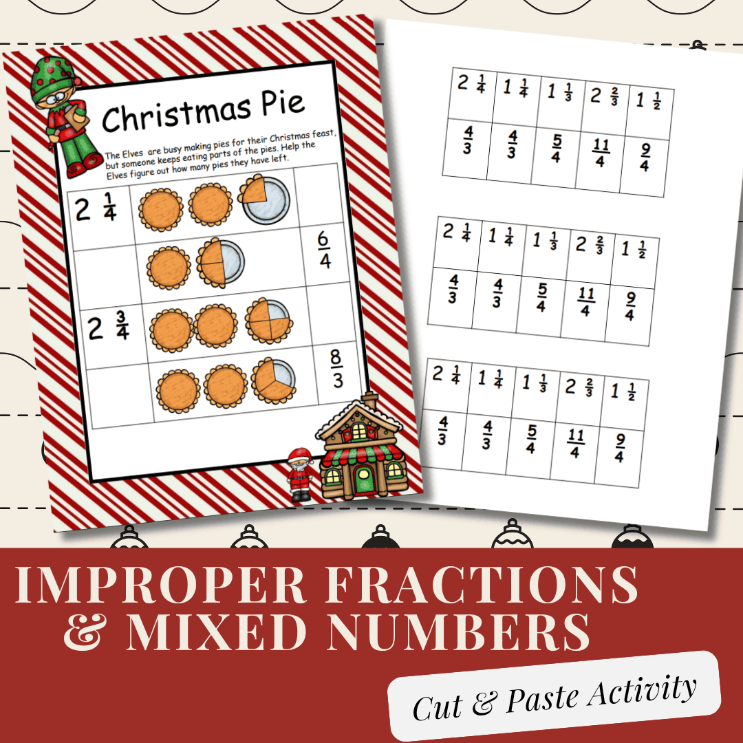 Christmas Improper Fractions & Mixed Numbers Worksheets | Free Printable