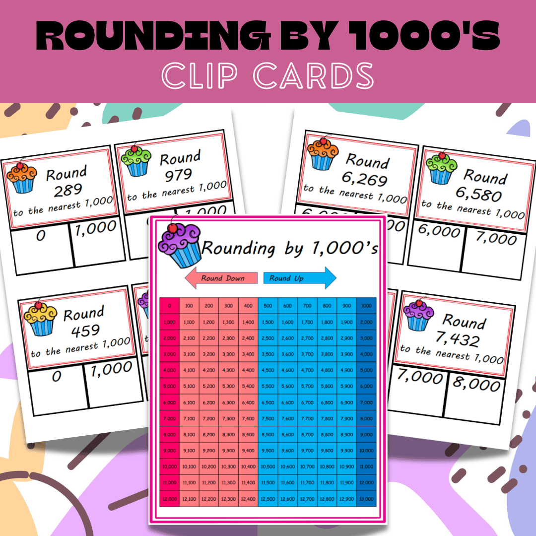 Rounding To The Nearest 1000 Clip Cards | Free Printable