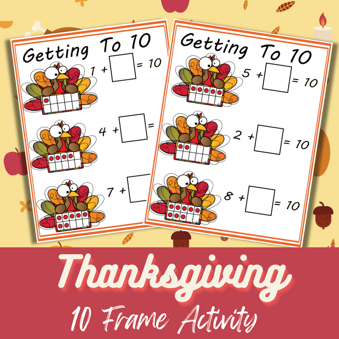 Thanksgiving 10-Frame Activity Worksheets | Free Printable